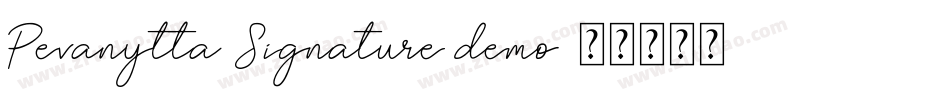 Pevanytta Signature demo字体转换